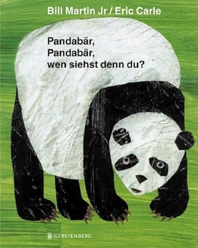 Pandabär, Pandabär, wen siehst denn du?: Pandabar, Pandabar, Wen Siehst Denn Du?